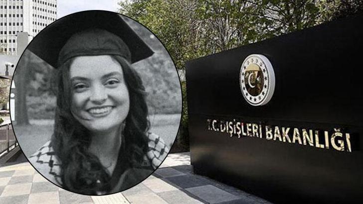 Dışişleri’nden Ayşenur Ezgi Eygi için anma mesajı