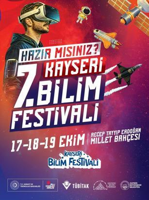 Kayseri’de Bilim Festivali’nin 7’ncisi düzenlenecek