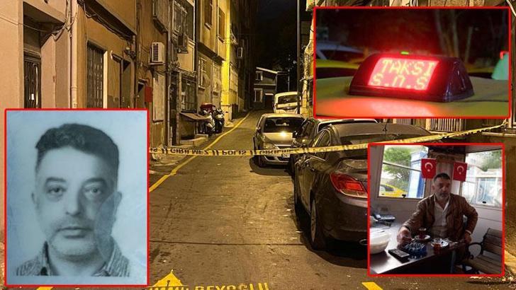 Beyoğlu'nda silahlı saldırıya uğrayıp, gasbedilen taksici hayatını kaybetti