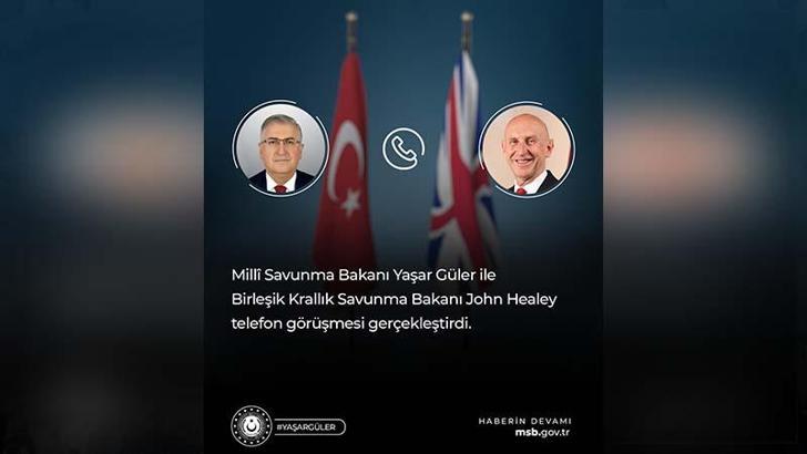Bakan Güler, İngiliz mevkidaşı Healey ile görüştü