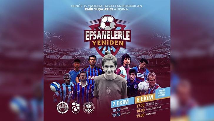 Efsaneler Emir Yuşa için sahaya çıkıyor