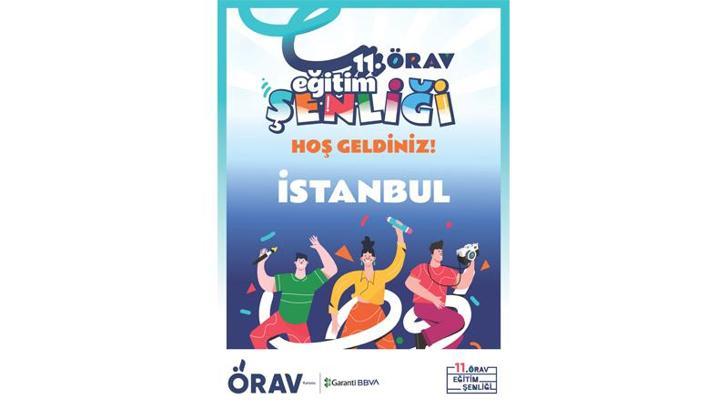ÖRAV Eğitim Şenliği, 11 Ekim’de İstanbul'daki öğretmenlerle buluşuyor