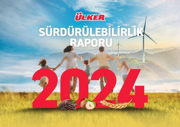 Ülker, 10’uncu Sürdürülebilirlik Raporu’nu yayımladı