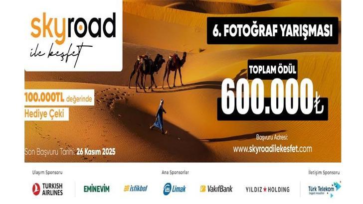 Skyroad ile Keşfet 6’ncı Fotoğraf Yarışması’nın başvuruları başladı