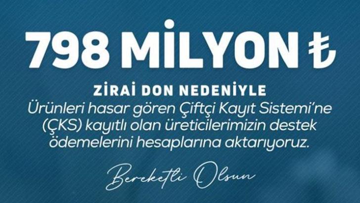 Tarım ve Orman Bakanlığı'ndan üreticilere 22 milyar 946 milyon lira zirai don desteği