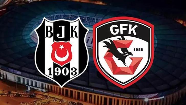 Beşiktaş - Gaziantep FK maçında ilk düdük çaldı