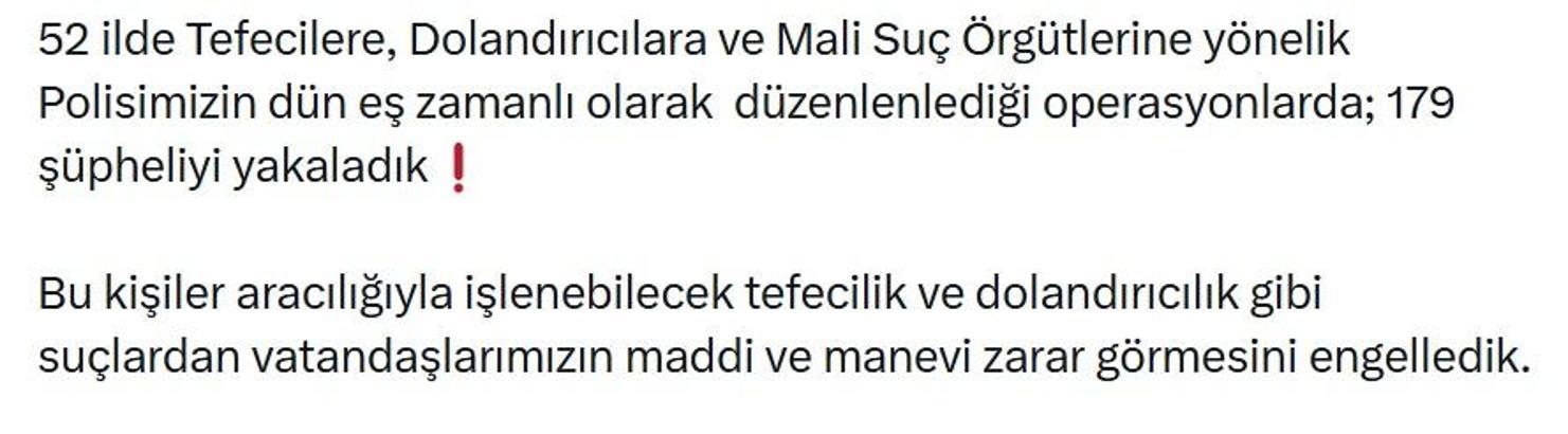 52 ilde tefeci, dolandırıcı ve mali suç örgütlerine operasyon; 179 gözaltı