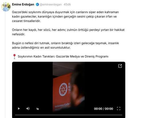 Emine Erdoğan'dan 'Soykırımın Kadın Tanıkları: Gazze'de Medya ve Direniş Programı'na ilişkin paylaşım