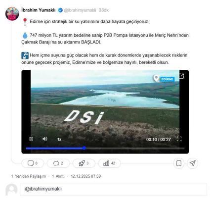 Bakan Yumaklı: Meriç Nehri'nden Çakmak Barajı'na su aktarımı başladı