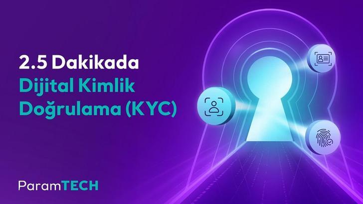 ParamTECH'ten yüzde 80 tasarruf sağlayan dijital kimlik doğrulama çözümü