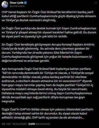 AK Parti'li Çelik: Özel'in yabancı ülkelerdeki partilerin desteğini talep etmesi vahim bir durum