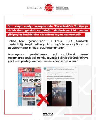 DMM'den 'Karadeniz'de Türk gemisi vuruldu' iddiasına ilişkin açıklama