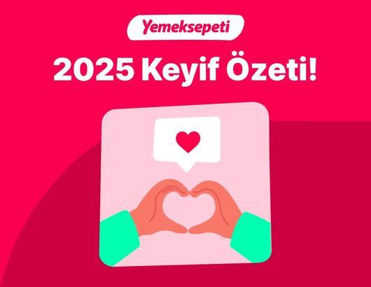 Yemeksepeti, 2025 sipariş özetini açıkladı