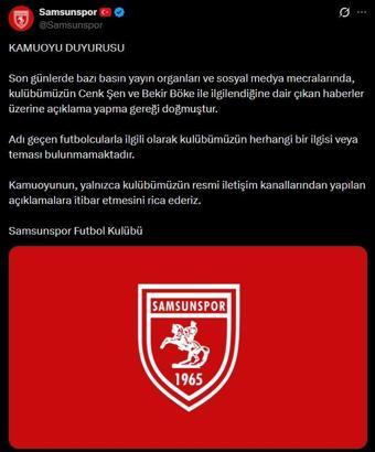 Samsunspor, Cenk Şen ve Bekir Böke haberlerini yalanladı