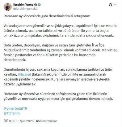 Bakan Yumaklı: Ramazan ayı öncesinde gıda denetimlerimizi artırıyoruz