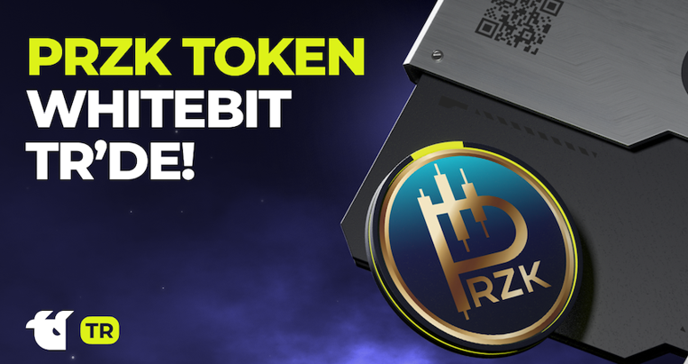 WhiteBIT TR, kripto projesi PRZK’yi listeledi