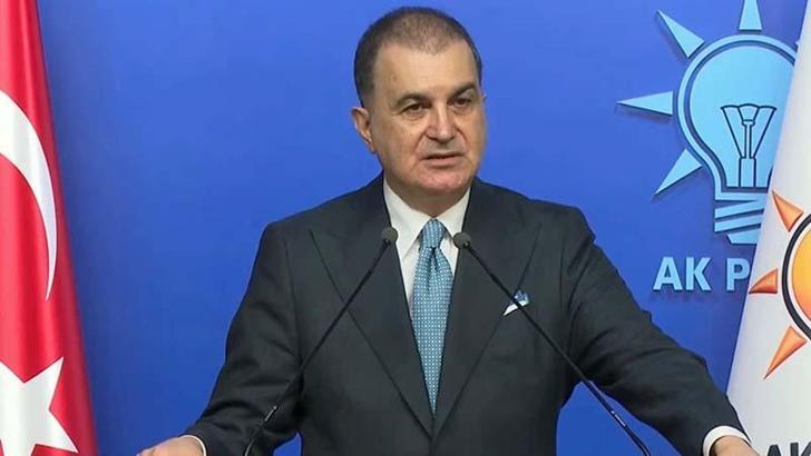 Ömer Çelik: Kimsenin, hiçbir ülkeye rejim değişikliği dayatma gibi bir hakkı yoktur