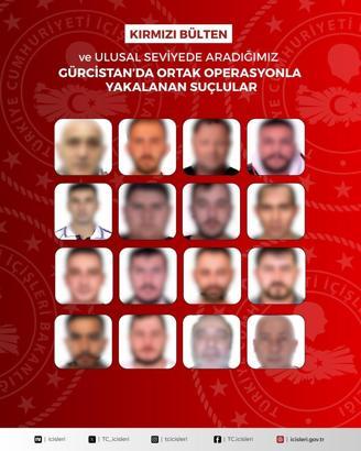 13'ü kırmızı bültenle aranan 16 suçlu Gürcistan'da yakalandı