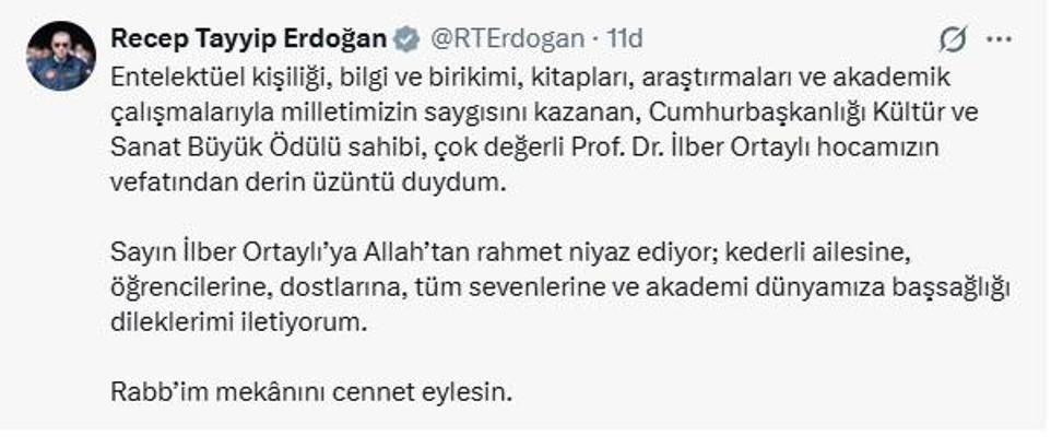İstanbul- Cumhurbaşkanı Erdoğan'dan İlber Ortaylı için taziye mesajı