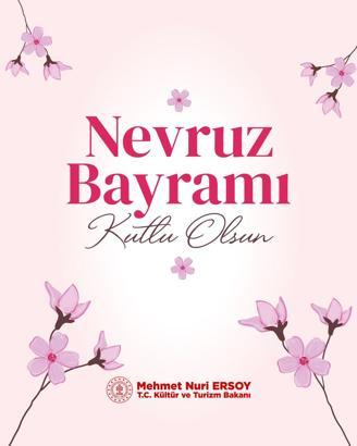Bakan Ersoy'dan 'Nevruz Bayramı' mesajı