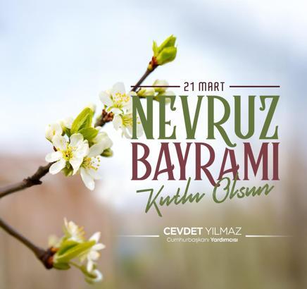Cumhurbaşkanı Yardımcısı Yılmaz'dan 'Nevruz Bayramı' mesajı