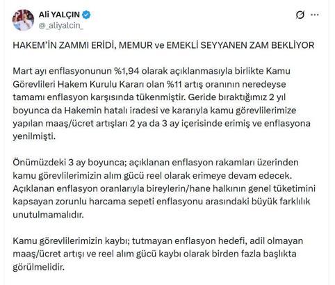 Memur-Sen Genel Başkanı Yalçın: Memur ve emekli seyyanen zam bekliyor