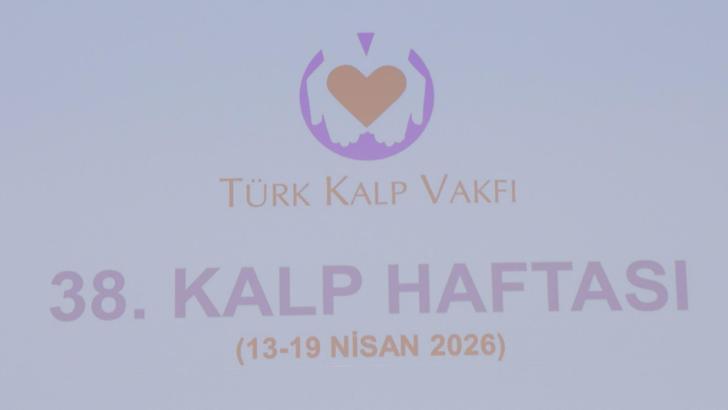 38’inci Kalp Haftası'nın açılış töreni gerçekleştirildi
