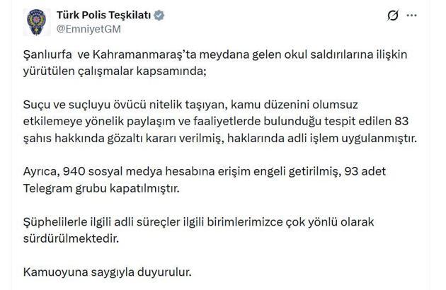 EGM: Okul saldırılarına ilişkin paylaşımlarla ilgili 83 kişi gözaltına alındı