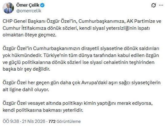 AK Parti'li Çelik: Özgür Özel'in, Cumhurbaşkanımızın dirayetli siyasetine dönük saldırıları yok hükmündedir