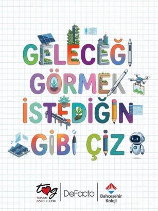 Çocukların hayalleri ‘Bu Tasarımda Gelecek Var’ sergisinde buluşuyor