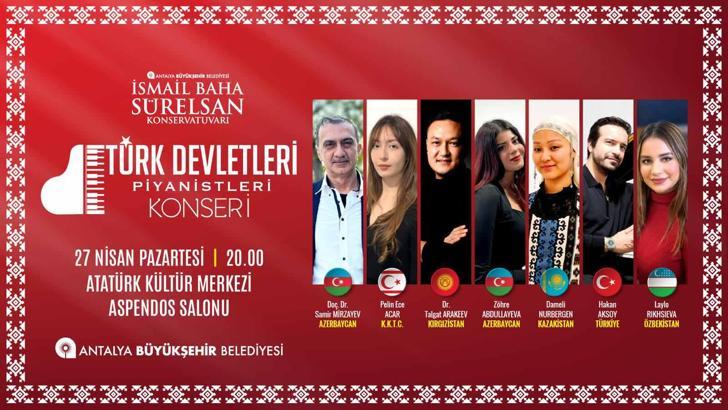 Türk dünyasının ezgileri Antalya’da buluşuyor