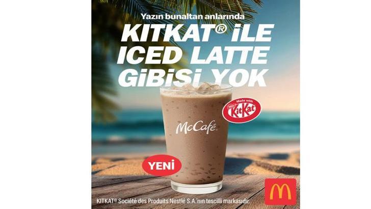 McDonald’s Türkiye, KITKAT® ile Iced Latte’yi menüye ekledi
