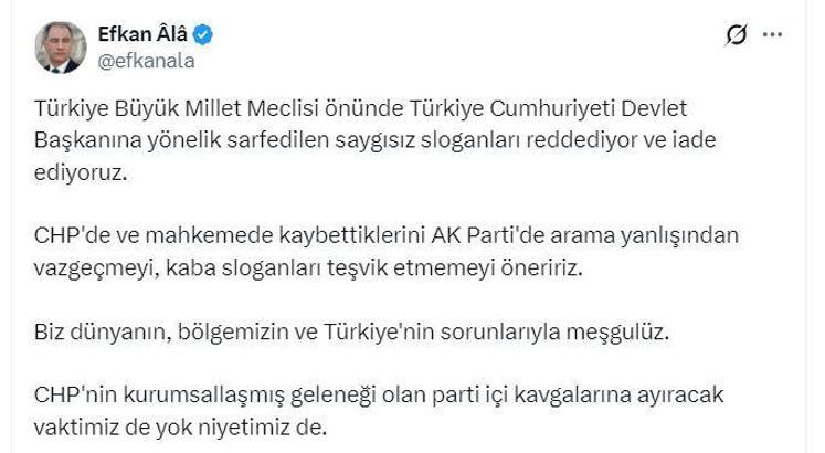 AK Parti'li Ala: Devlet Başkanına yönelik saygısız sloganları reddediyor ve iade ediyoruz