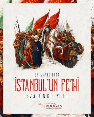 Cumhurbaşkanı Erdoğan'dan İstanbul'un fethinin 573. yıl dönümü paylaşımı