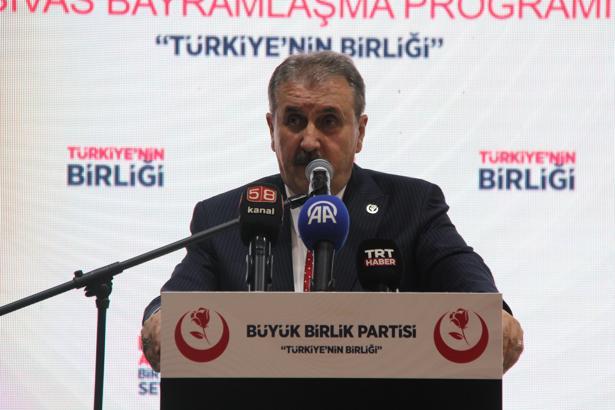 BBP Genel Başkanı Destici: Biz 33 yıldır dimdik ayaktayız