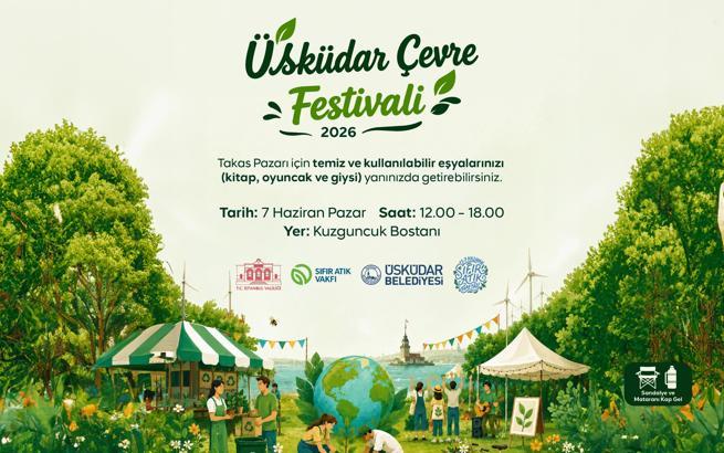 Üsküdar'da Sıfır Atık Haftası festivalle kutlanacak