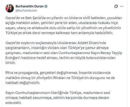 İletişim Başkanı Duran: Gazze'de sivilleri katleden yönetimin Türkiye'ye ahlak dersi vermeye kalkması hadsizliktir