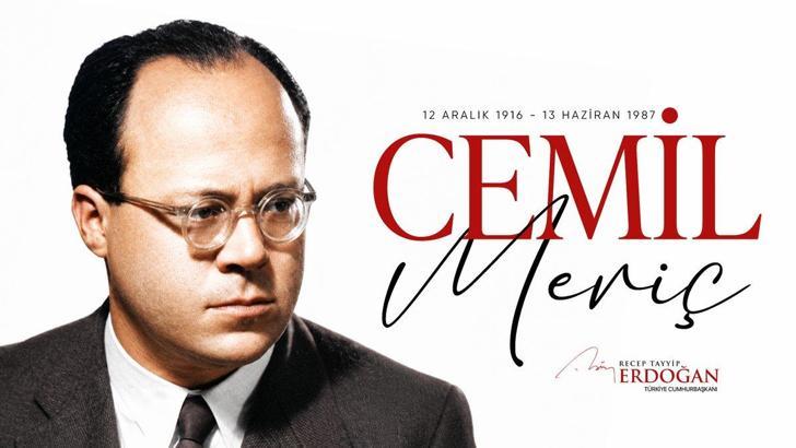 Cumhurbaşkanı Erdoğan, Cemil Meriç'i andı
