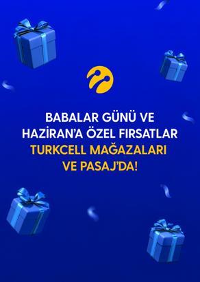 Turkcell’den Babalar Günü ve haziran ayına özel kampanyalar