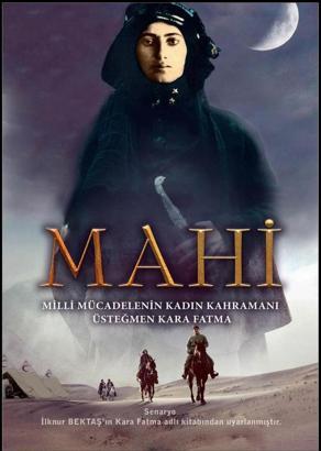 Üsteğmen Fatma’nın hayatı Mahi’ filmiyle beyazperdeye taşınıyor