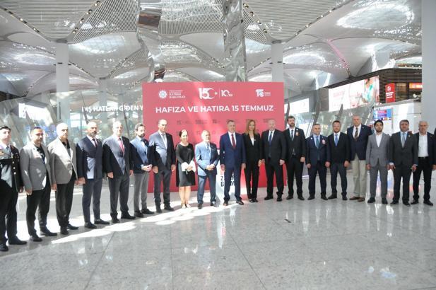 İstanbul Havalimanı'nda 'Hafıza ve Hatıra 15 Temmuz' sergisi açıldı