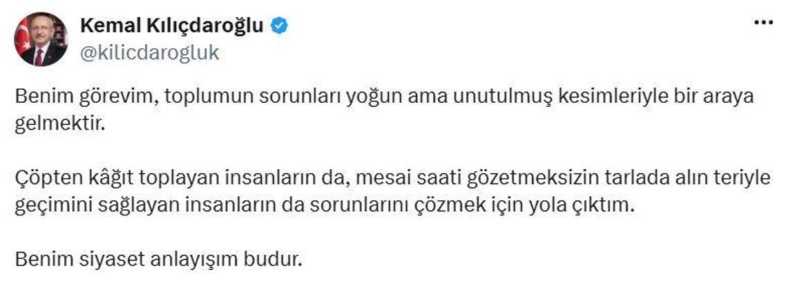 Kılıçdaroğlu: Benim görevim, toplumun unutulmuş kesimleriyle bir araya gelmektir