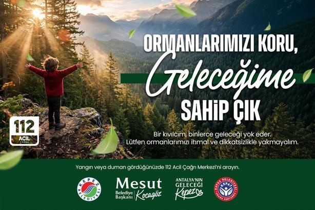 Kocagöz: Ormanları korumak hepimizin ortak sorumluluğu