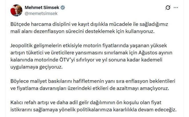 Bakan Şimşek: Ağustos ayının kalanında motorinde ÖTV'yi sıfırlıyoruz