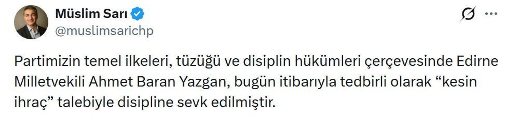 CHP Edirne Milletvekili Yazgan, 'kesin ihraç' talebiyle disipline sevk edildi