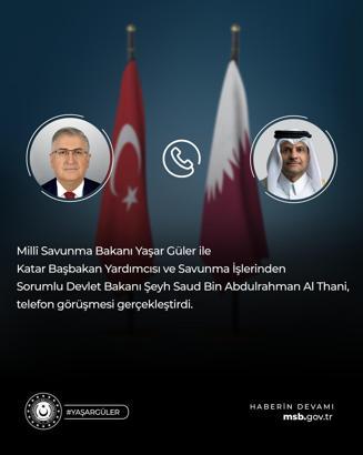 Bakan Güler, Katar Başbakan Yardımcısı Al Thani ile görüştü