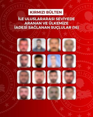16'sı kırmızı bültenle aranan 60 firari suçlu yurda getirildi