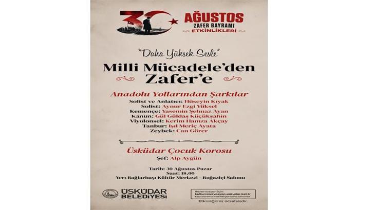 Üsküdar’da 30 Ağustos’un 104’üncü yılına özel kutlama