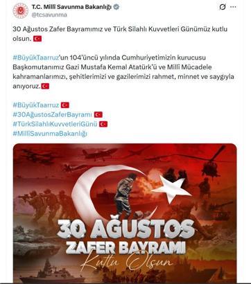 MSB'den '30 Ağustos Zafer Bayramı' paylaşımı