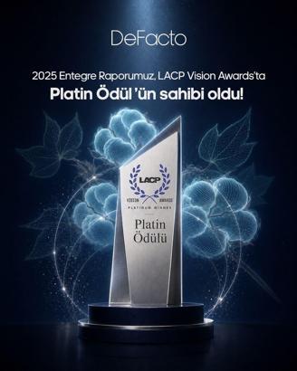 DeFacto’nun 2025 Entegre Raporuna LACP Vision Awards’tan Platin Ödül